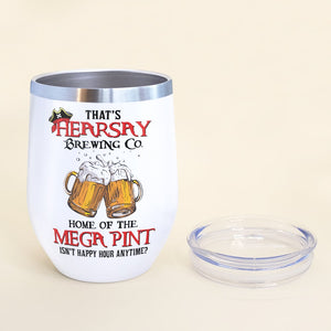 Home Of The Mega Pint Happy Hour Personalized Pirate Couple Wine Tumbler Gift For Couple - Wine Tumbler - GoDuckee