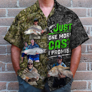 Just One More Cast I Promise, Custom Father's Day Fishing Hawaiian Shirt, Father's Day Gift, Gift For Dad - Hawaiian Shirts - GoDuckee