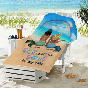 Salt In The Air Sand In My Hair - Personalized Mermaid Beach Towel - Gifts For Best Friends, Salty Sister, Besties - Beach Towel - GoDuckee