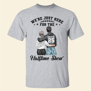 For Football Fan - We're Just Here For The Halftime Show Personalized Football Couple Shirt - Shirts - GoDuckee