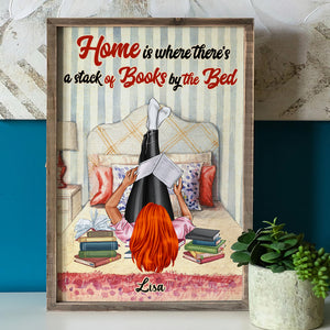 Personalized Reading Girl Poster - Home Is Where There's A Stack Of Books By The Bed - Girl Lying Down Reading - Poster & Canvas - GoDuckee
