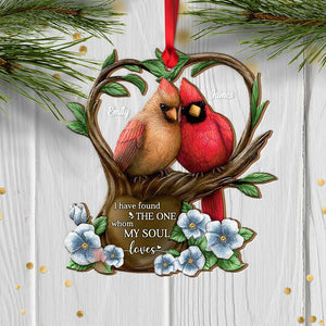 I Have Found The One Whom My Soul Love, Cardinalis Couple Mix Ornament Christmas Gift - Ornament - GoDuckee