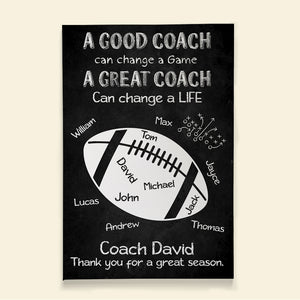 A Great Coach Can Change A Life, Personalized Football Canvas Print, Gift For Coach - Poster & Canvas - GoDuckee