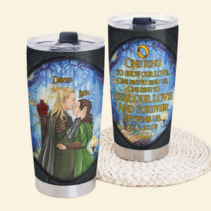 Personalized LOTR Couple Tumbler - One Ring To Show Our Love One Ring To Bind Us - Tumbler Cup - GoDuckee