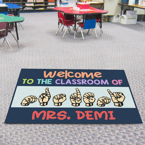 Sign Language Welcome Mat - Custom Classroom's Name - Welcome To The Classroom - Doormat - GoDuckee