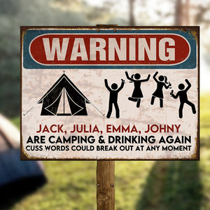 Warning Camping Metal Sign - People Are Camping & Drinking Again - Custom Name - Metal Wall Art - GoDuckee