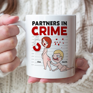 Partners In Crime, Couple Naughty, Personalized Couple Mug Accent Wine Tumbler - Coffee Mug - GoDuckee