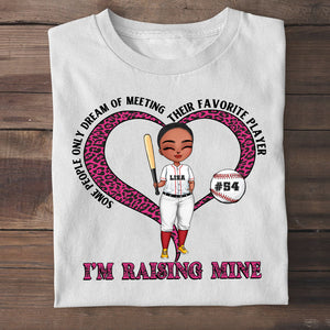 Baseball Mom Some People Only Dream Of Meeting Their Favorite Player Personalized Shirts Gift For Mom - Shirts - GoDuckee