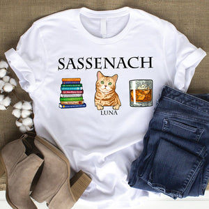Sassenach Personalized Shirt Gift For Movie Lovers, Cat Lovers (Cat, Drink) - Shirts - GoDuckee