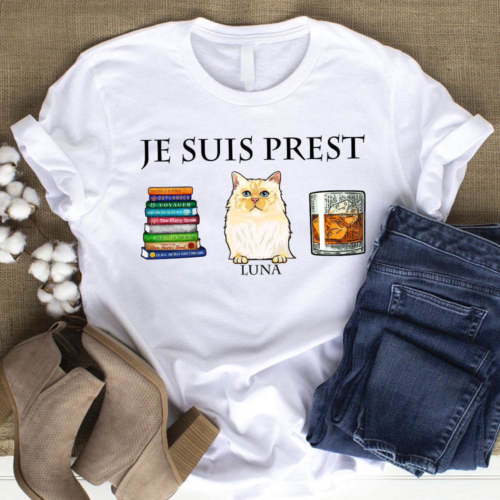 Je Suis Prest Personalized Shirt Gift For Movie Lovers Cat Lovers