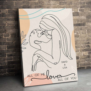 All Of Me Love All Of You, Couple Kissing Happy Valentine's Day Canvas Poster - Poster & Canvas - GoDuckee