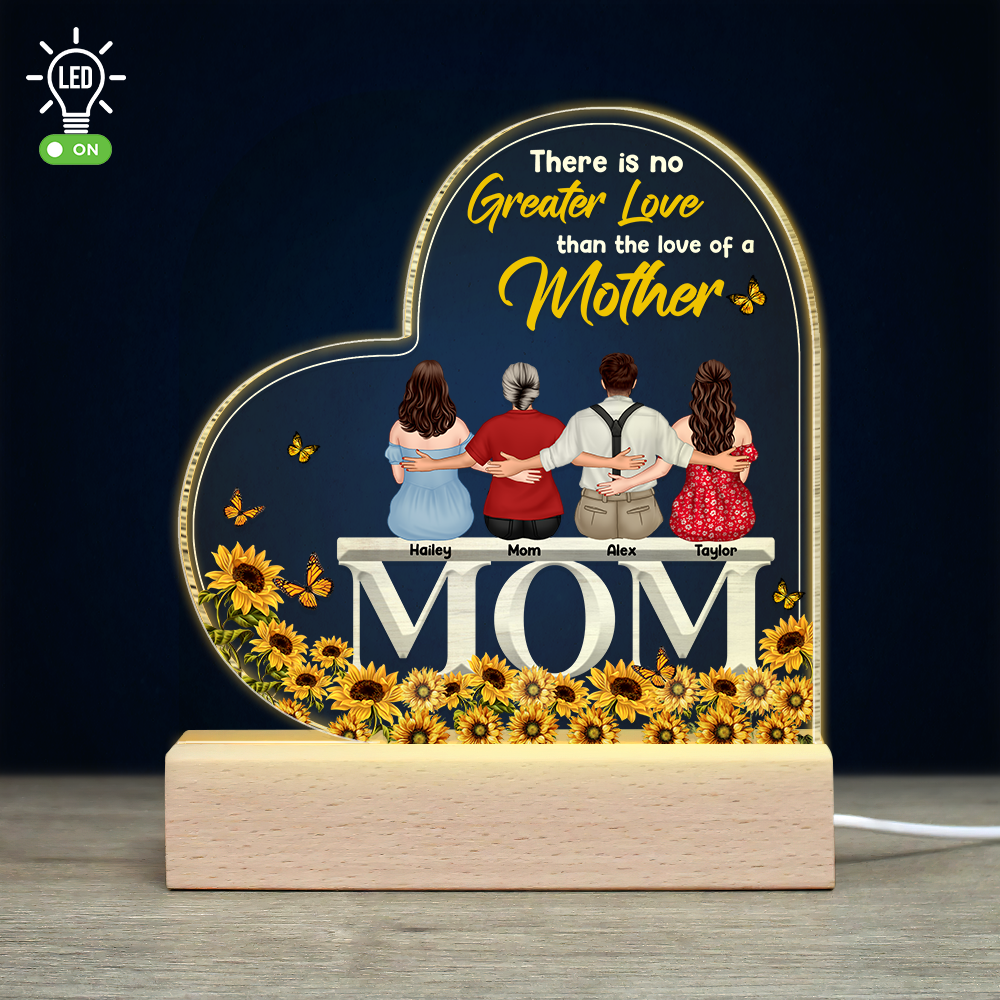 There Is No Greater Love Than The Love Of A Mother-Gift For Mother-Personalized Led Light-Mother's Day Led Light - Led Night Light - GoDuckee