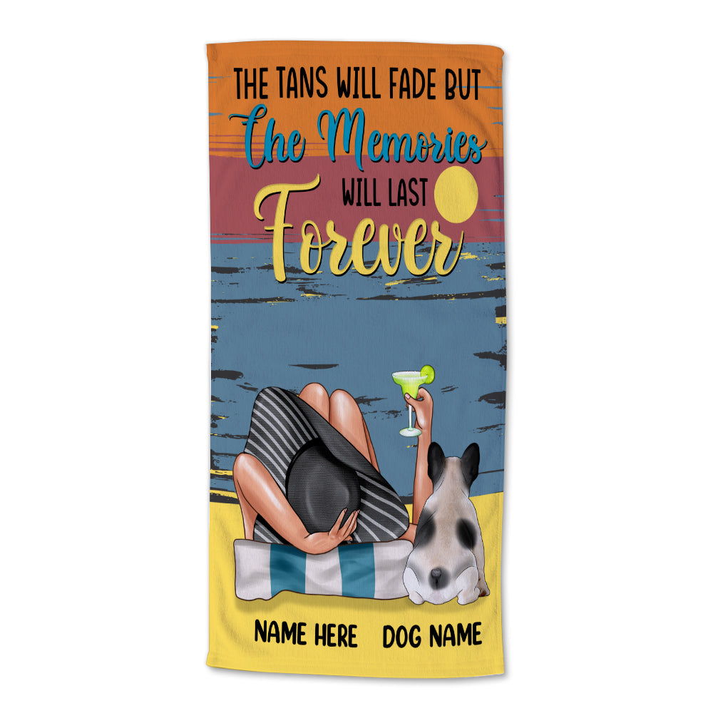With Dog Lover, Tans Fade, Memories Last Forever - Personalized Beach Towel, Dog Beach Towel - Gifts For Dog Mom, Wife, Girlfriends - Beach Towel - GoDuckee