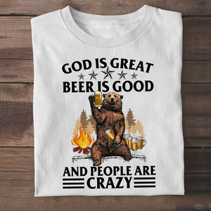 Camping Bear God Is Great Beer Is Good and People Are Crazy Shirts - Shirts - GoDuckee