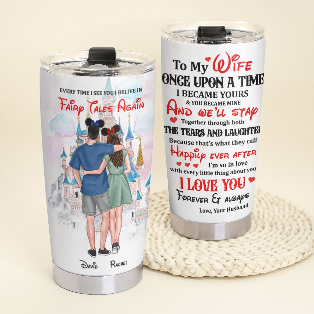 Once Upon A Time I Became Yours And You Became Mine Personalized Couple Tumbler Cup - Tumbler Cup - GoDuckee