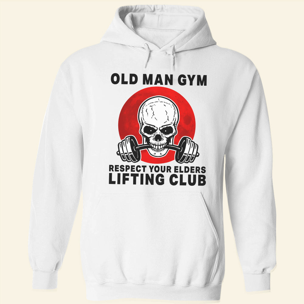 Weightlifting Old Man Gym Lifting Club Shirts - Shirts - GoDuckee