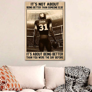 Personalized Vintage American Football Poster - It's Not About Being Better Than Someone Else Custom Name, Number - Poster & Canvas - GoDuckee