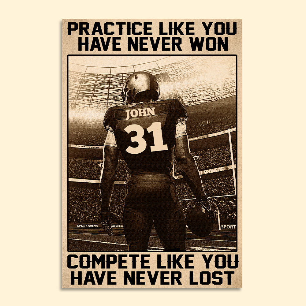 Personalized Vintage American Football Poster - Practice Like You've Never Won Custom Name, Number - Poster & Canvas - GoDuckee