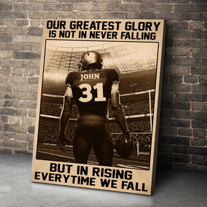 Personalized Vintage American Football Poster - Our greatest glory is, not in never falling - Poster & Canvas - GoDuckee