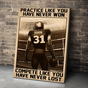 Personalized Vintage American Football Poster - Practice Like You've Never Won Custom Name, Number - Poster & Canvas - GoDuckee