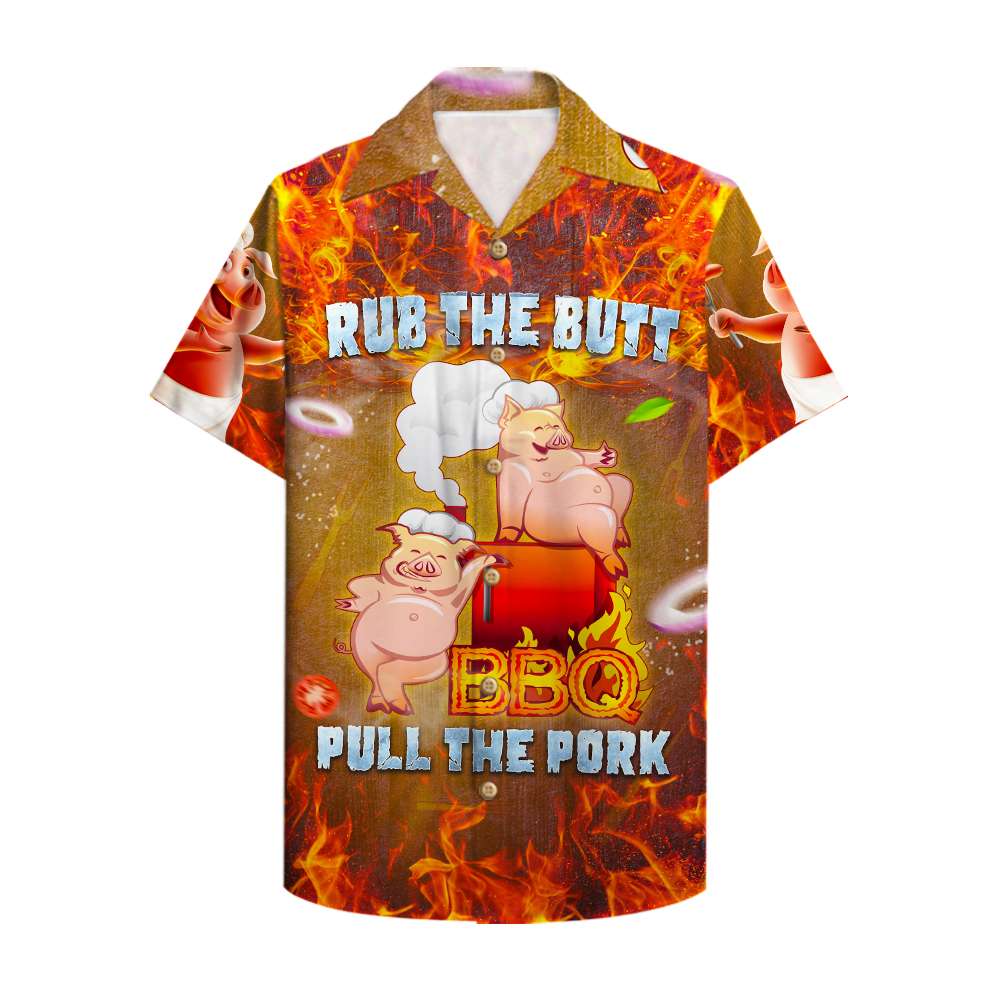 Grilling Rub The Butt Pull The Pork Hawaiian Shirt, Aloha Shirt - Hawaiian Shirts - GoDuckee