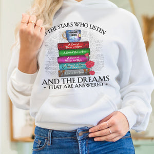 Custom Name Shirts - Sarah J. Maas - To The Stars Who Listen And The Dreams That Are Answered - Shirts - GoDuckee