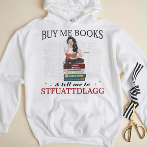 Buy Me Books, Reading Girl Book T-shirt Hoodie Sweatshirt - Shirts - GoDuckee