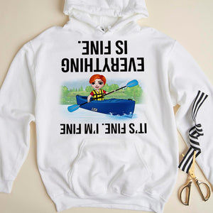 Kayak It's Fine I'm Fine Everything Is Fine Personalized Shirts - Shirts - GoDuckee