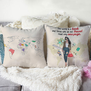 Personalized Traveling Pillow The World Is A Book And Those Who Do Not Travel Read Only One Page Travel Girl - Pillow - GoDuckee
