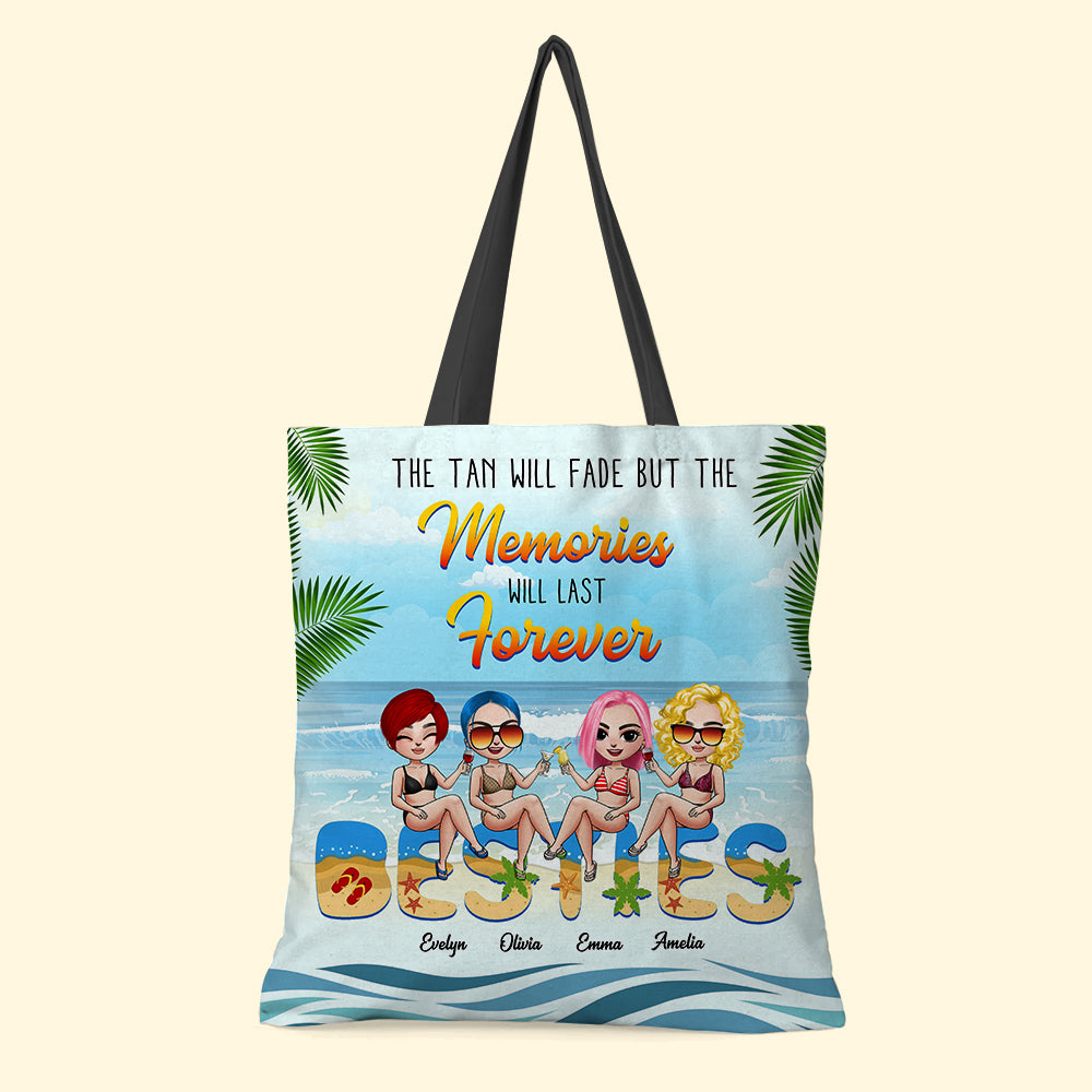 Personalized Beach Friends Tote Bag - The Tan Will Fade But The Memories Will Last Forever - Friends Sitting Together - Tote Bag - GoDuckee