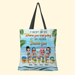 Personalized Beach Friends Tote Bag - It Doesn't Matter Where You Are Going - Friends sitting together - Tote Bag - GoDuckee