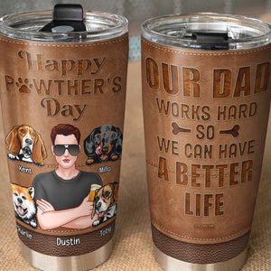 Dog Dad Happy Pawther's Day, Personalized Tumbler, Gifts for Dog Dads - Tumbler Cup - GoDuckee
