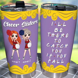 Personalized Cheerleading Tumbler - I'll Be There To Catch You If You Fall - Tumbler Cup - GoDuckee