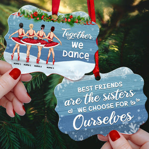 Together We Dance Ballet - Personalized Benelux Ornament Gift For Sister, Best Friends - Ornament - GoDuckee