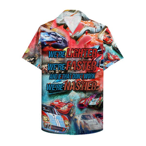 Car Racing We're lighter, we're faster Hawaiian Shirt, Aloha Shirt - Hawaiian Shirts - GoDuckee