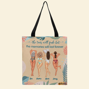 Sun Tanning The Tans Will Fade But The Memories Will Last Forever Personalized Tote Bag Gift For Friends Friends Summer Back View - Tote Bag - GoDuckee
