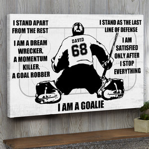 Personalized Ice Hockey Goalie Poster - I Am A Goalie - White Art - Poster & Canvas - GoDuckee