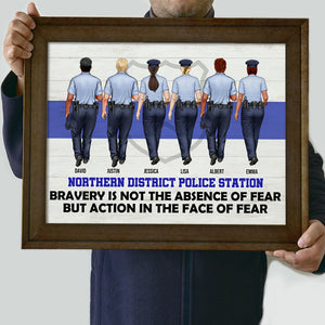 Personalized Teammate Police Officer Poster - Bravery Is Not The Absence Of Fear - Thin Blue Line Background - Poster & Canvas - GoDuckee