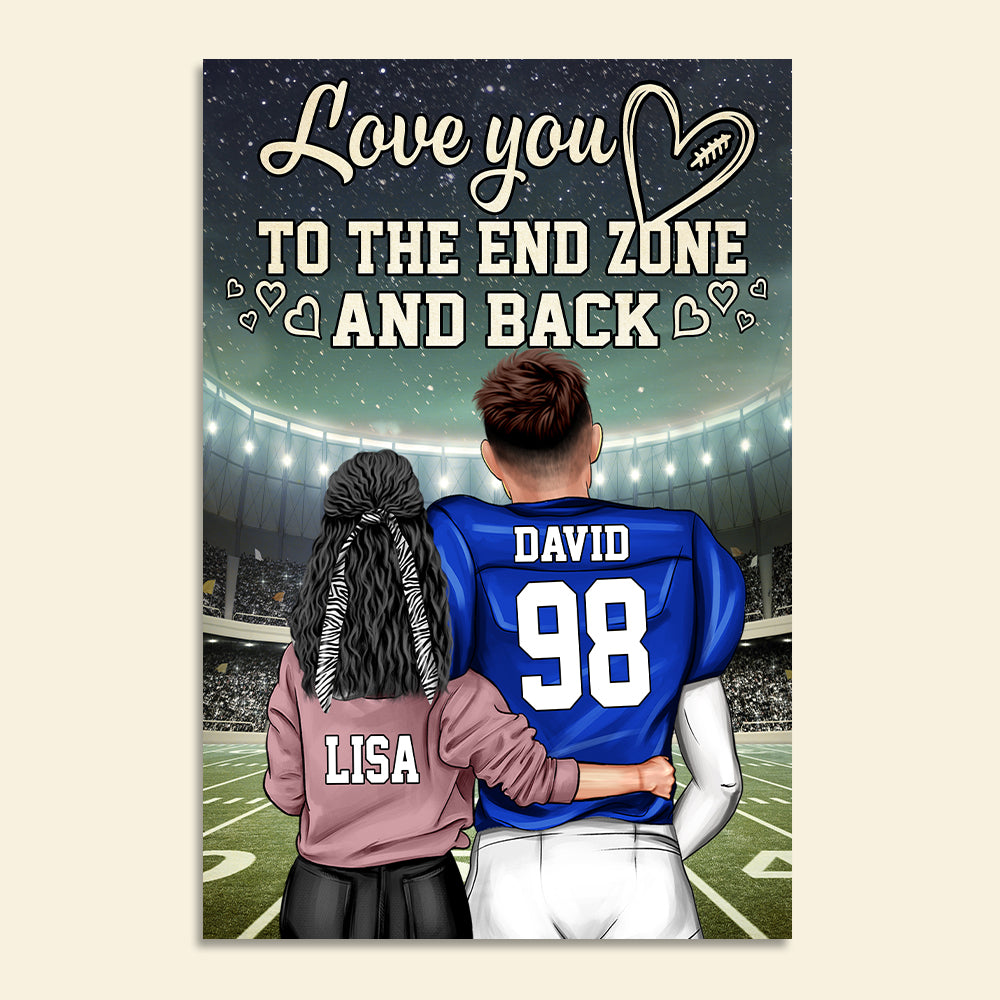 American Football Love You To The End Zone And Back Personalized Wall Art - Poster & Canvas - GoDuckee