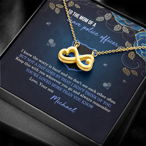 Police Mom Infinity Hearts Necklace - To The Mom Of A Brave Police Message Card - Jewelry - GoDuckee