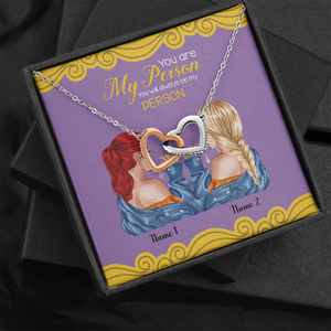 Friends You Will Always Be My Person - Personalized Interlocking Hearts Necklace - Gift for Bestie - Jewelry - GoDuckee