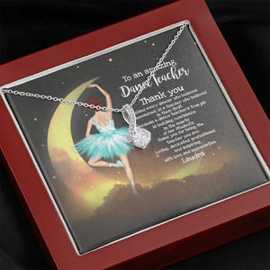 Ballet Dance Teacher - Personalized Alluring Beauty Necklace - Jewelry - GoDuckee