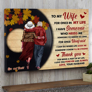 To My Wife Foe Once In My Life Personalized Canvas Printed, Gift For Couple - Poster & Canvas - GoDuckee