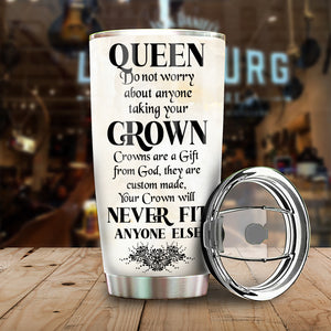 Personalized Black Women Tumbler - Do not worry about anyone - Queen Crown - Tumbler Cup - GoDuckee