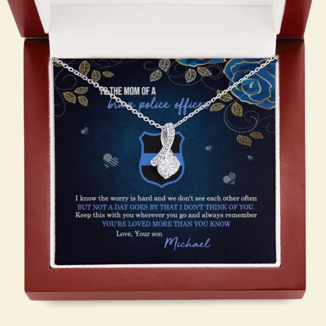 Police Mom Alluring Beauty Necklace - To The Mom Of A Brave Police Message Card - Jewelry - GoDuckee