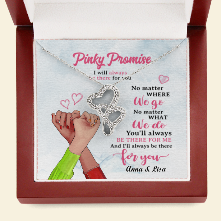 Friends Promise Always Be There For You - Personalized Double Hearts Necklace - Gift for Bestie - Friends Holding Hand - Jewelry - GoDuckee