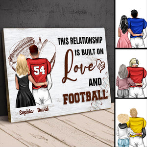 Personalized American Football Couple Poster - This Relationship Is Built On Love And Football - Poster & Canvas - GoDuckee