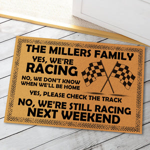 Racing Doormat - Yes We Are Racing, No We're Still Racing Next Weekend - Checkered Flag - Doormat - GoDuckee