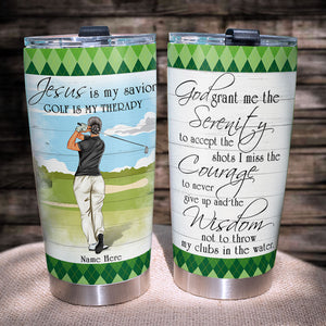 Personalized Golf Tumbler Cup - Jesus Is My Savior Golf Is My Therapy - Back Golfer - Tumbler Cup - GoDuckee