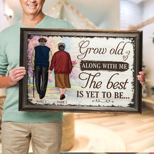 Personalized Old Couple Poster - Grow Old Along With Me - Holding Hand - Poster & Canvas - GoDuckee